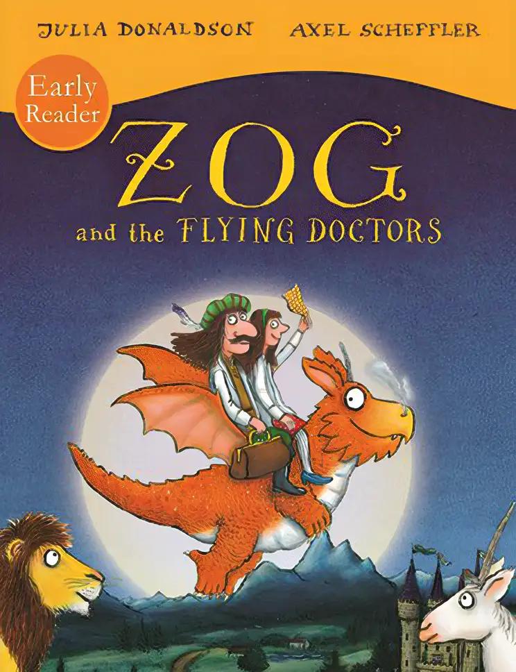 Zog and the Flying Doctors Early Reader