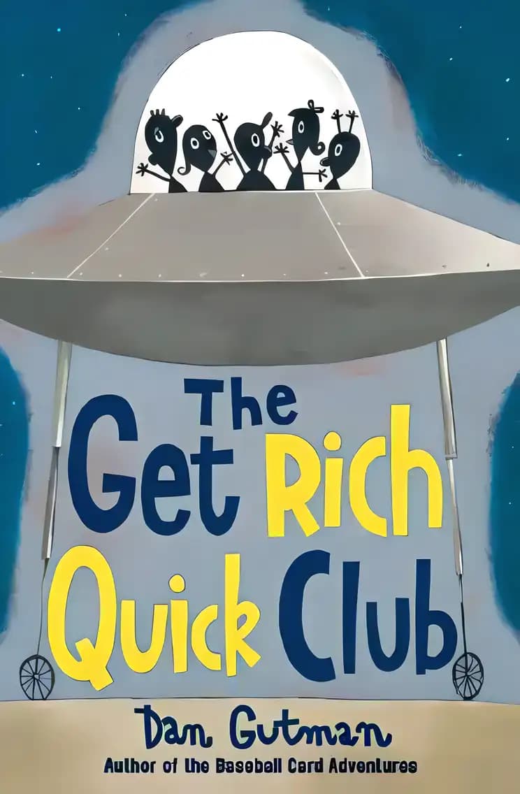 Book cover of 'The Get Rich Quick Club'