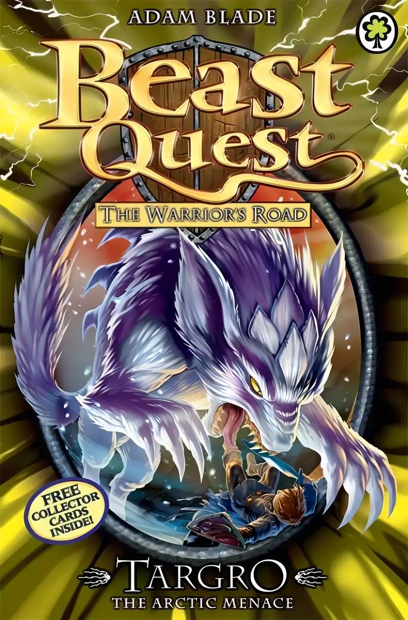 The Warrior's Road Series 13: Targro the Arctic Menace (Beast Quest)