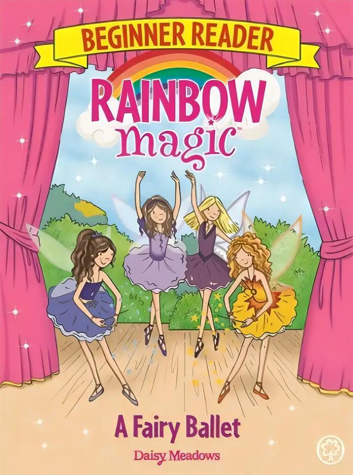 Rainbow Magic Beginner Reader: A Fairy Ballet