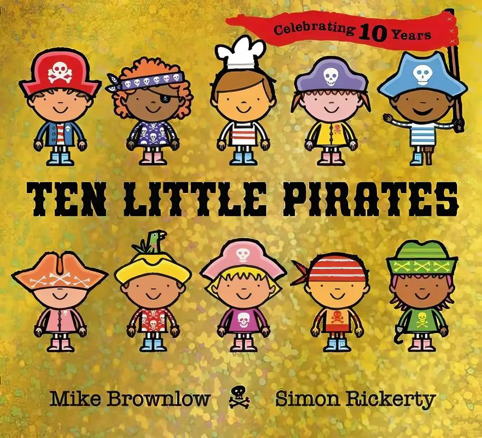 Ten Little Pirates 10th Anniversary Edition