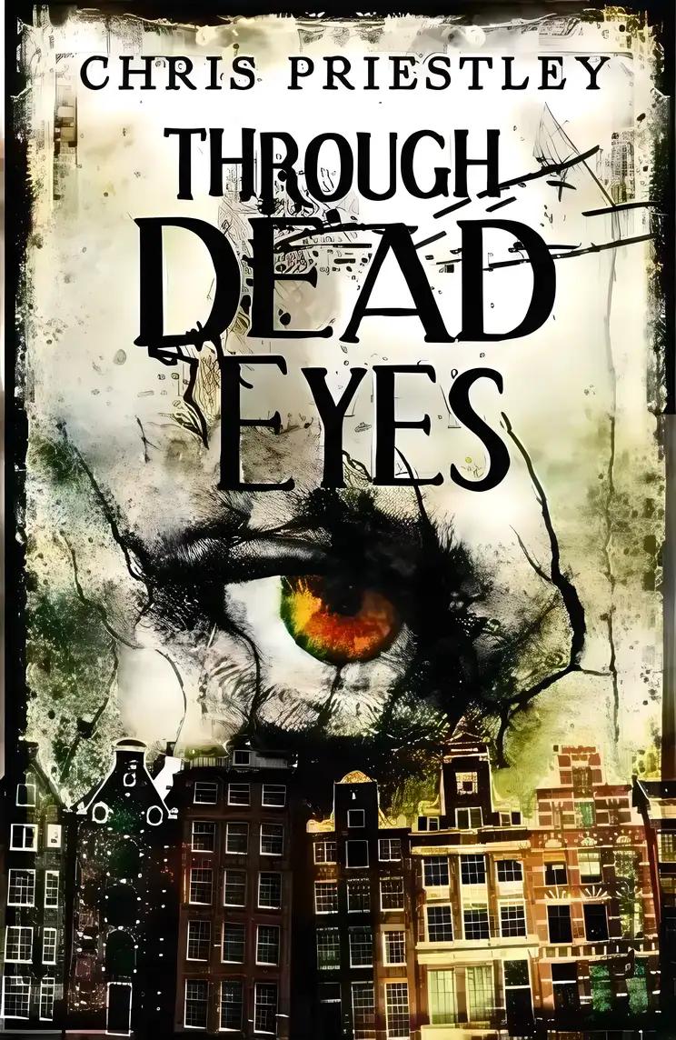 Through Dead Eyes