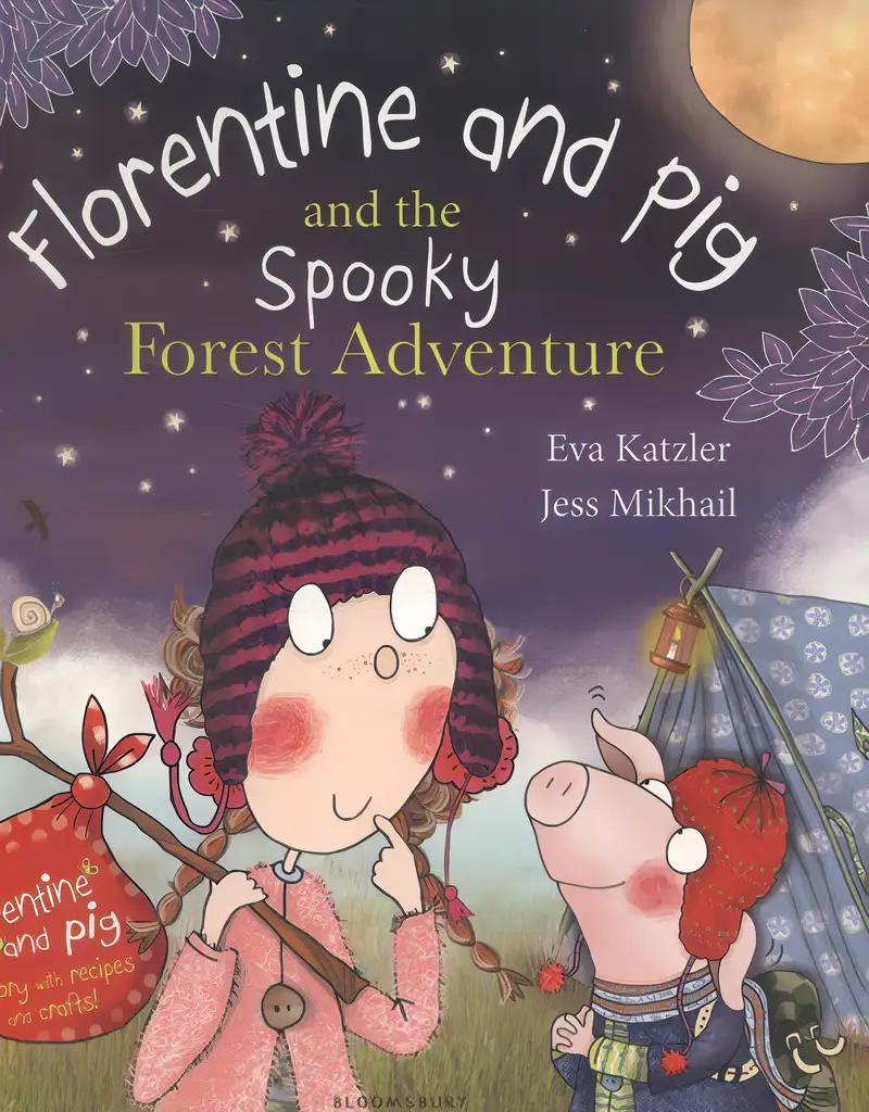 Florentine and Pig and the Spooky Forest Adventure