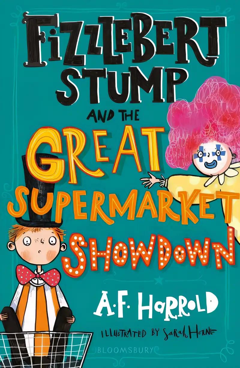 Fizzlebert Stump and the Great Supermarket Showdown