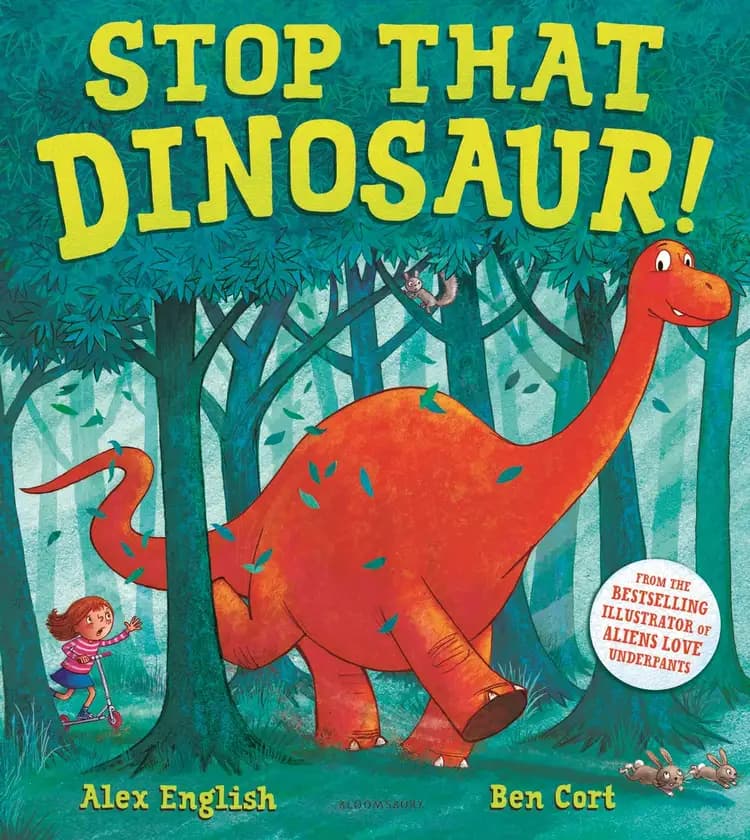 Book cover of 'Stop That Dinosaur!'