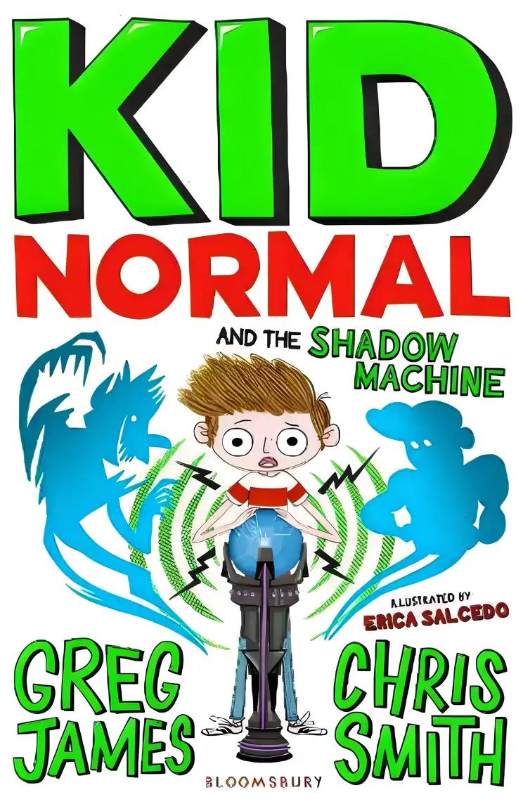 Kid Normal and the Shadow Machine