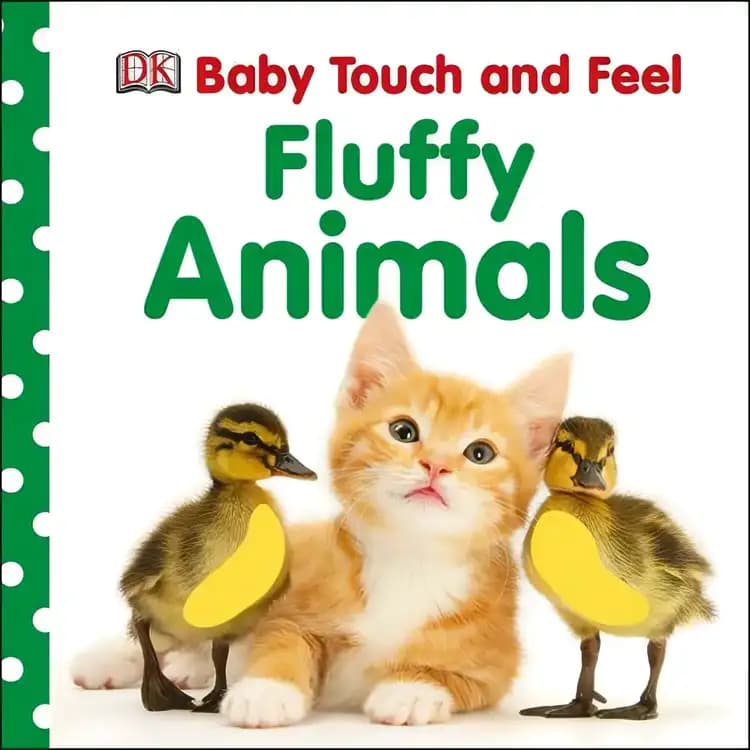 Baby Touch and Feel Fluffy Animals