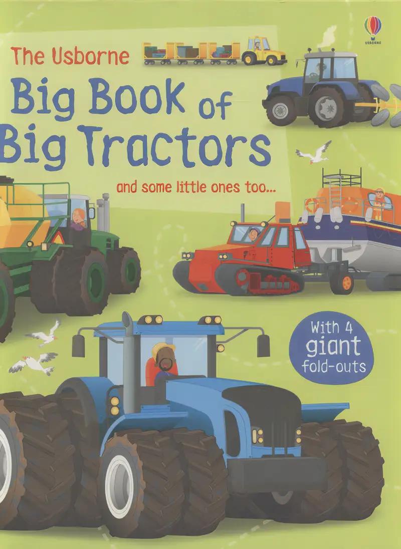 Big Book of Big Tractors (Big Books of Big Things)