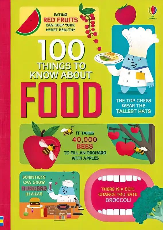 100 Things to Know About Food