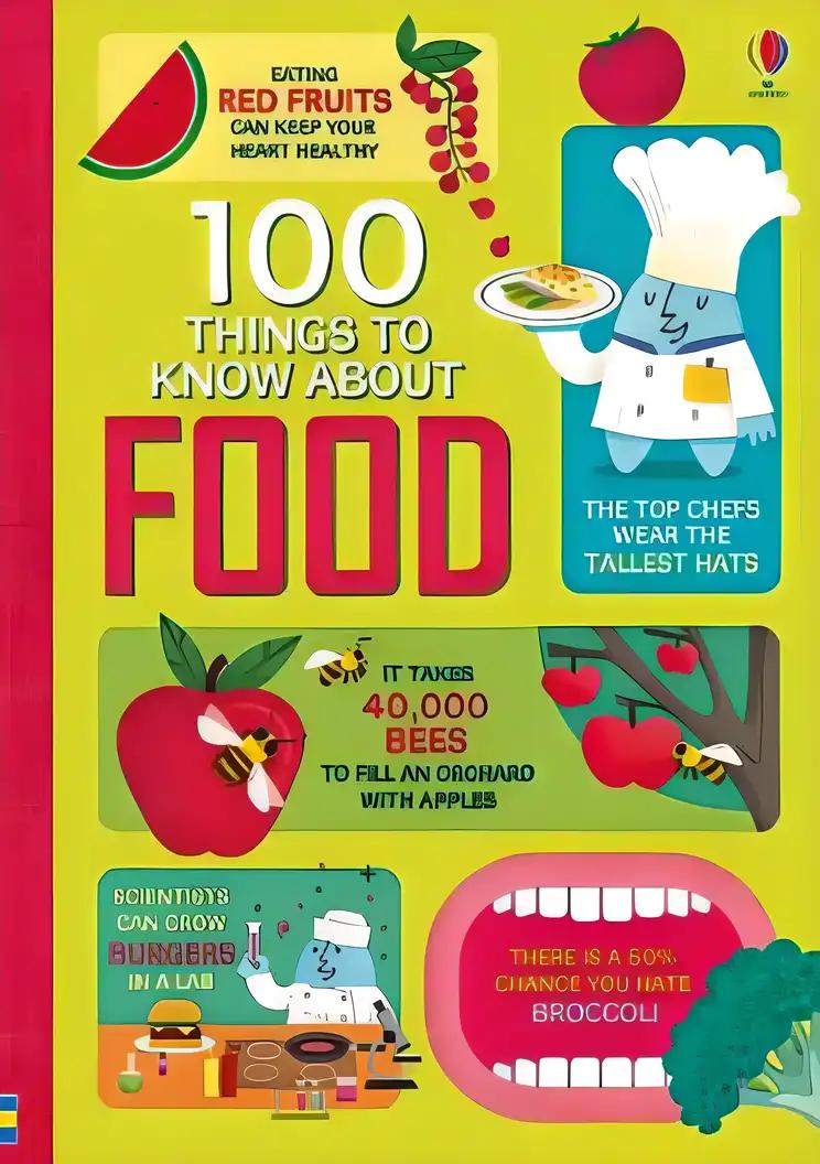 100 Things to Know About Food