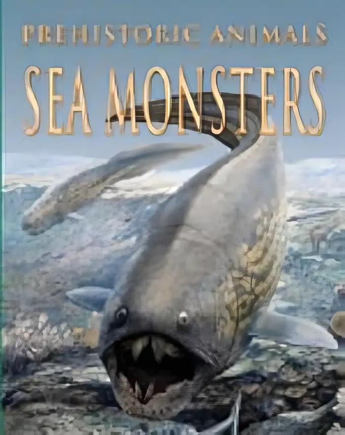 Sea Monsters