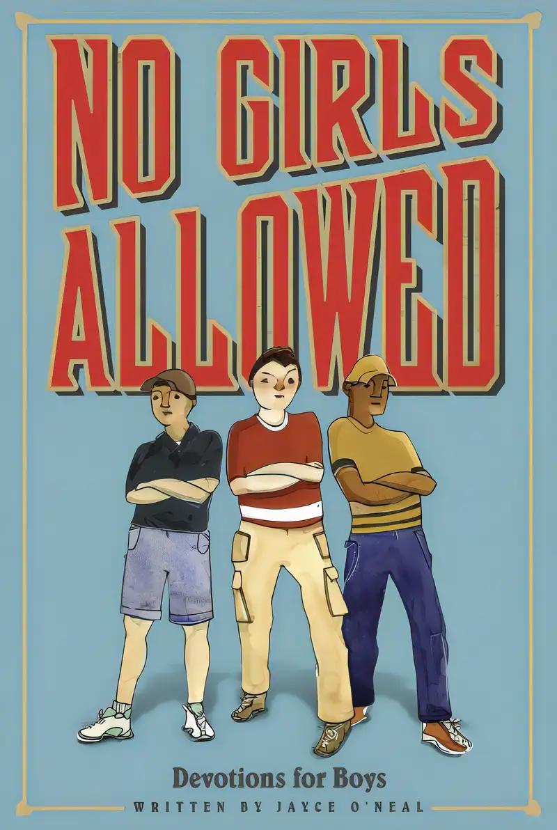 No Girls Allowed: Devotions for Boys