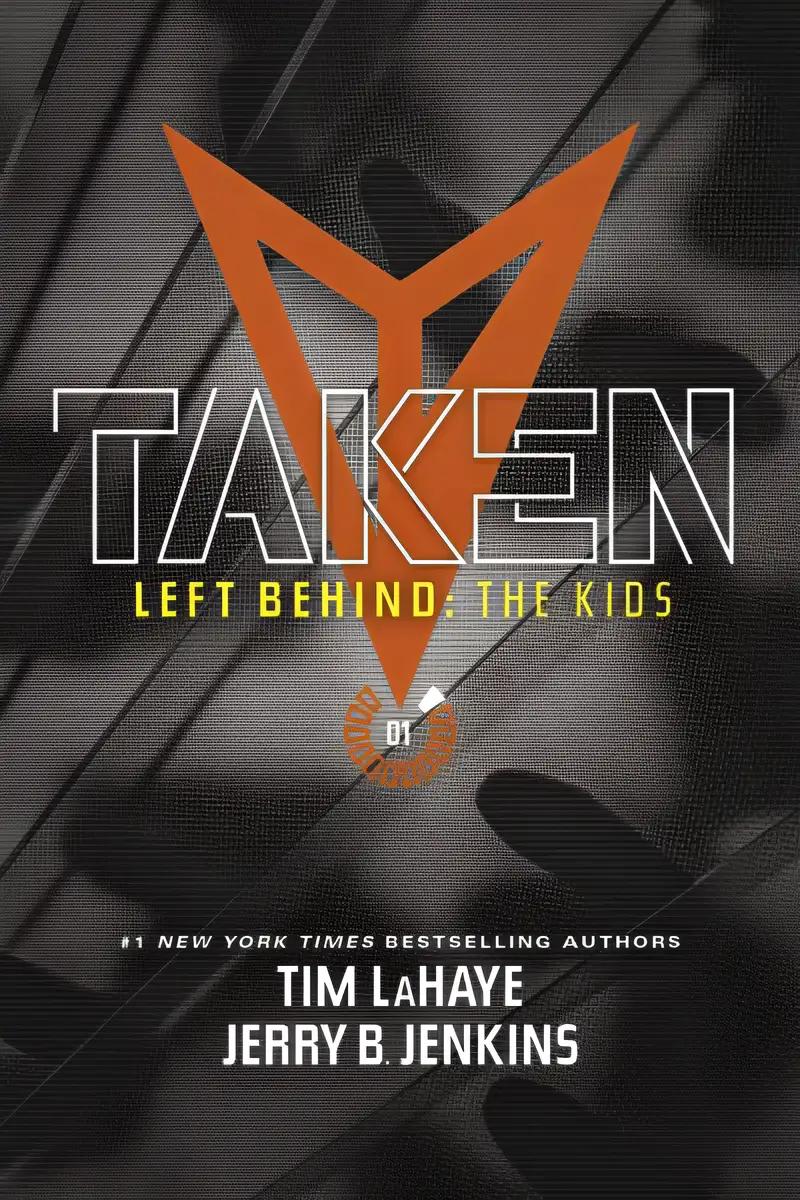 Taken (Left Behind: The Kids Collection)