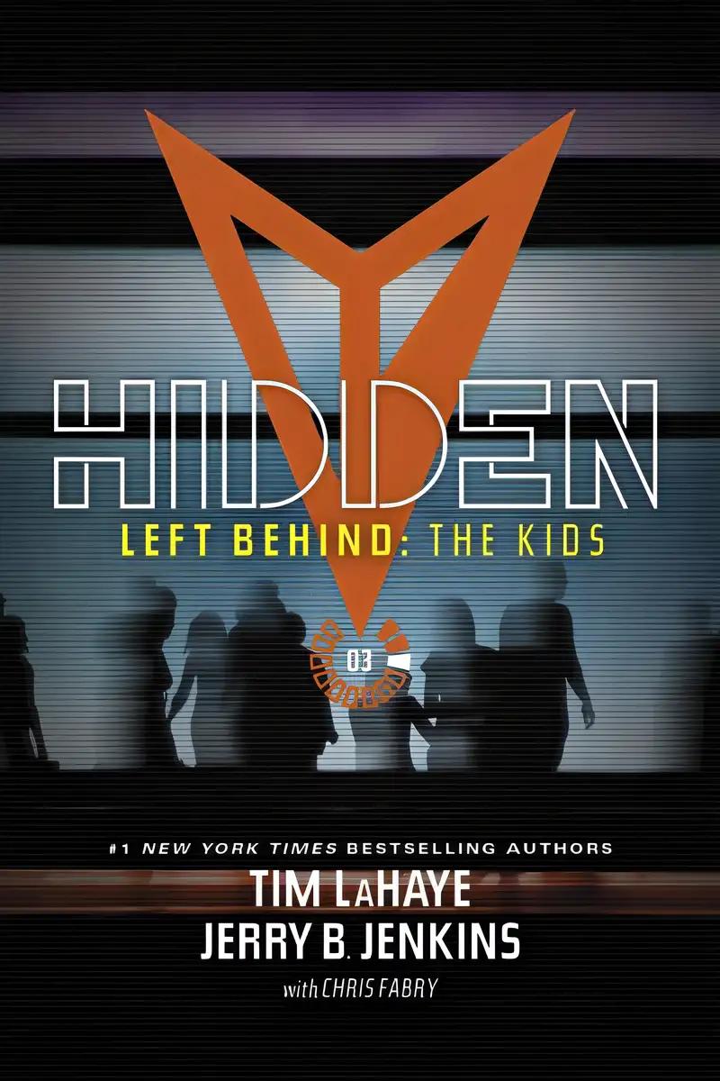 Hidden (Left Behind: The Kids Collection)