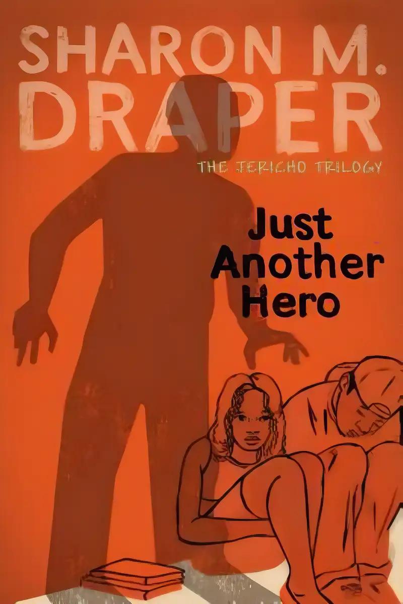 Just Another Hero (The Jericho Trilogy Book 3)