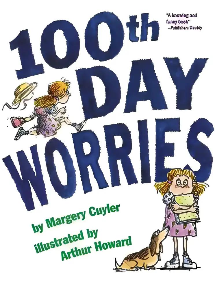 100th Day Worries