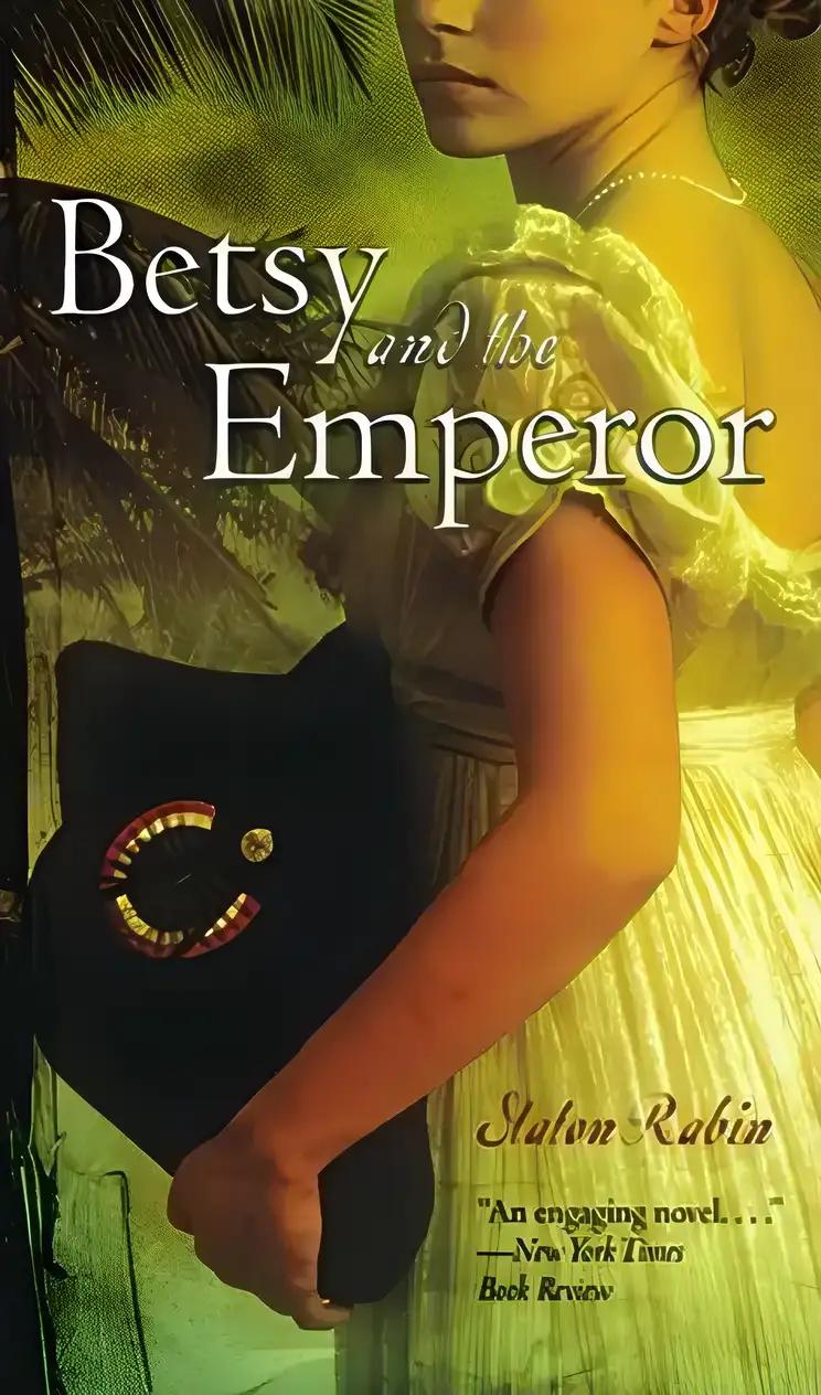 Betsy and the Emperor