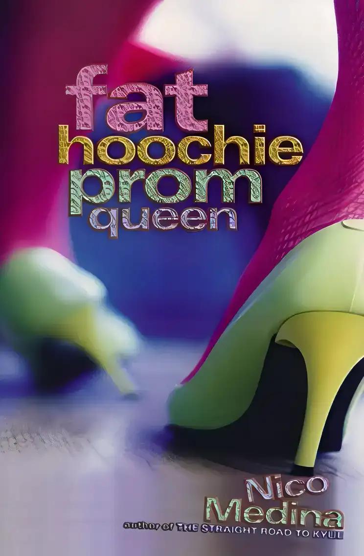 Fat Hoochie Prom Queen