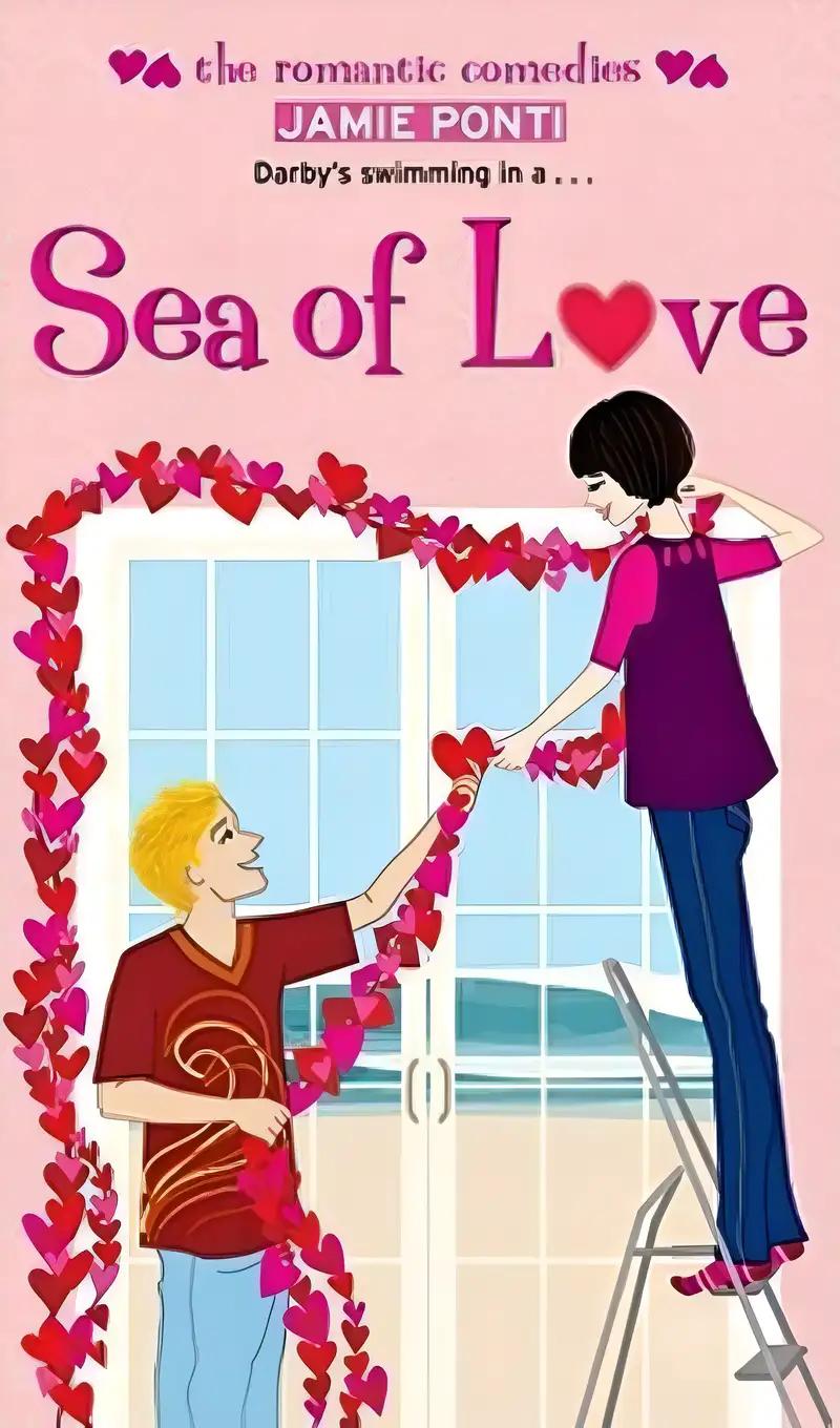 Sea of Love (The Romantic Comedies)