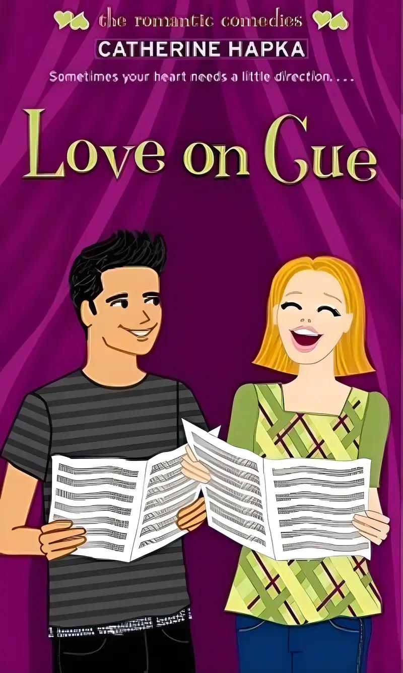 Love on Cue (The Romantic Comedies)