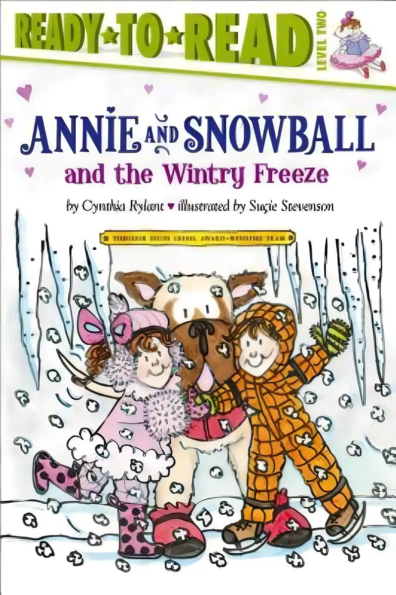 Annie and Snowball and the Wintry Freeze: Ready-to-Read Level 2 (8)