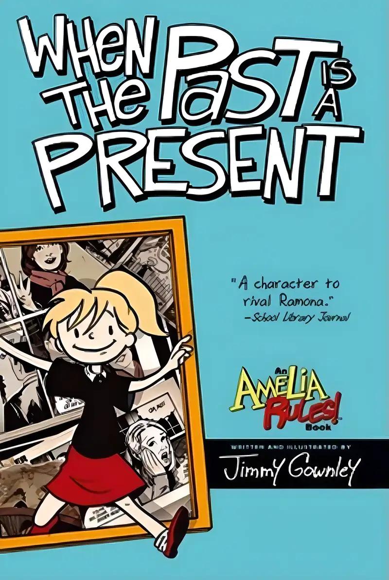 When the Past Is a Present (Amelia Rules!)