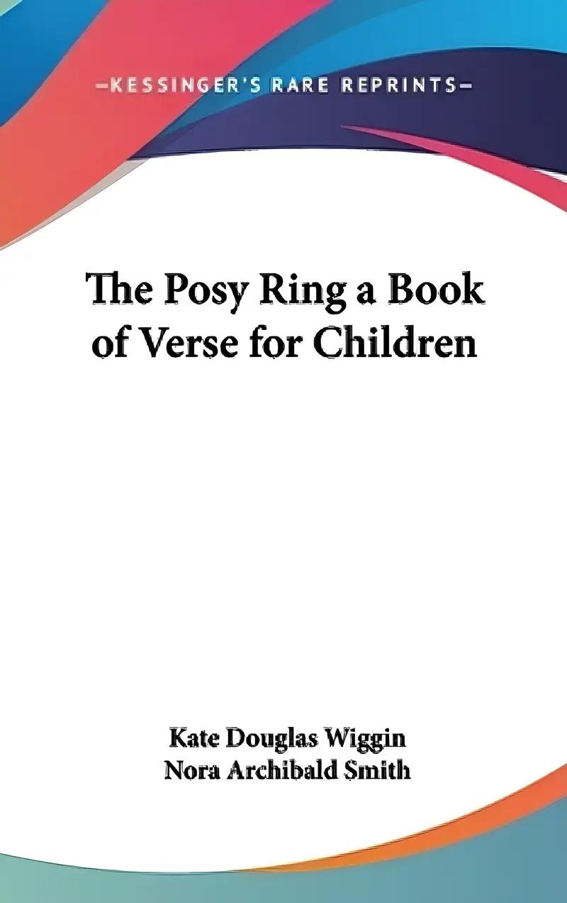 The Posy Ring A Book of Verse for Children