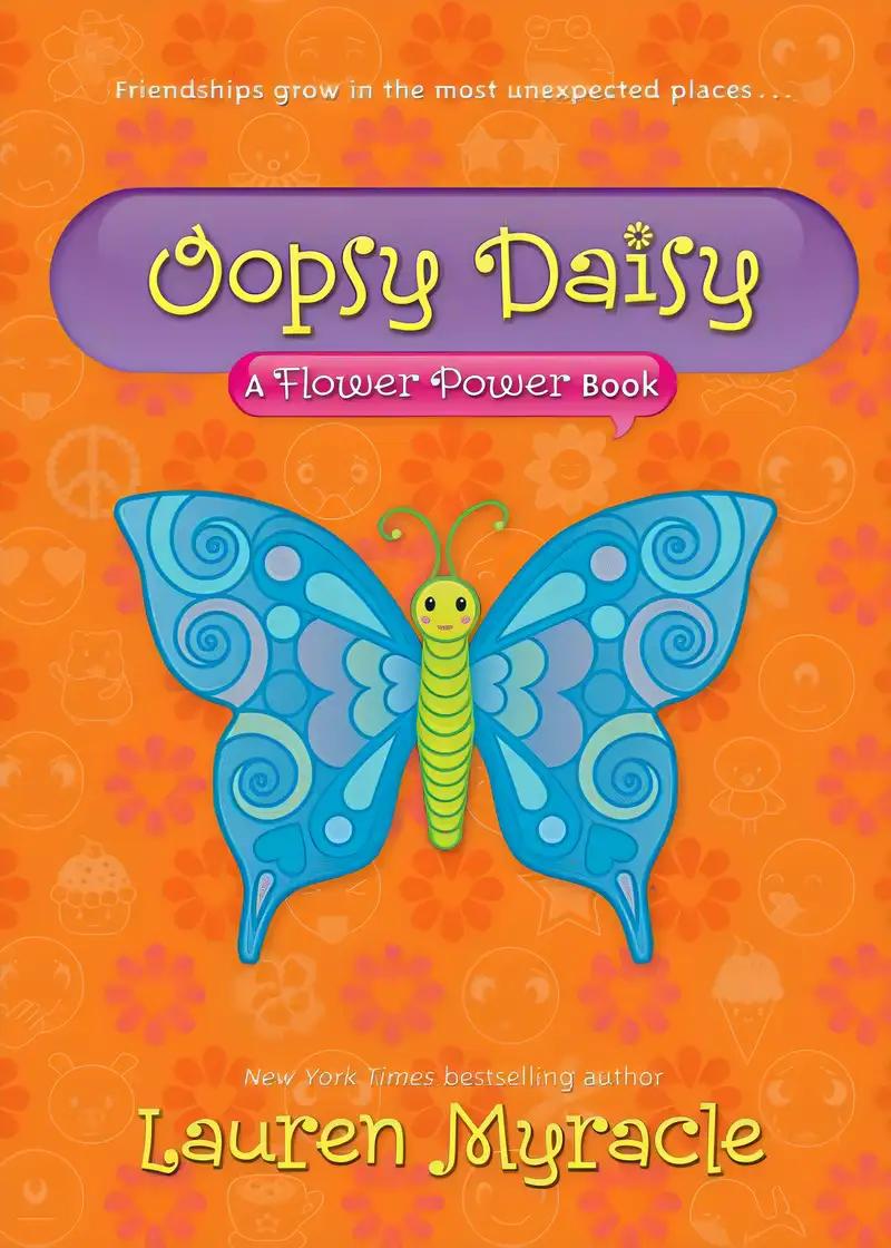 Oopsy Daisy (A Flower Power Book Book 3)