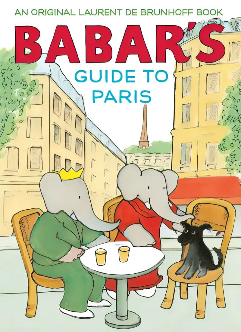 Book cover of 'Babar's Guide to Paris'