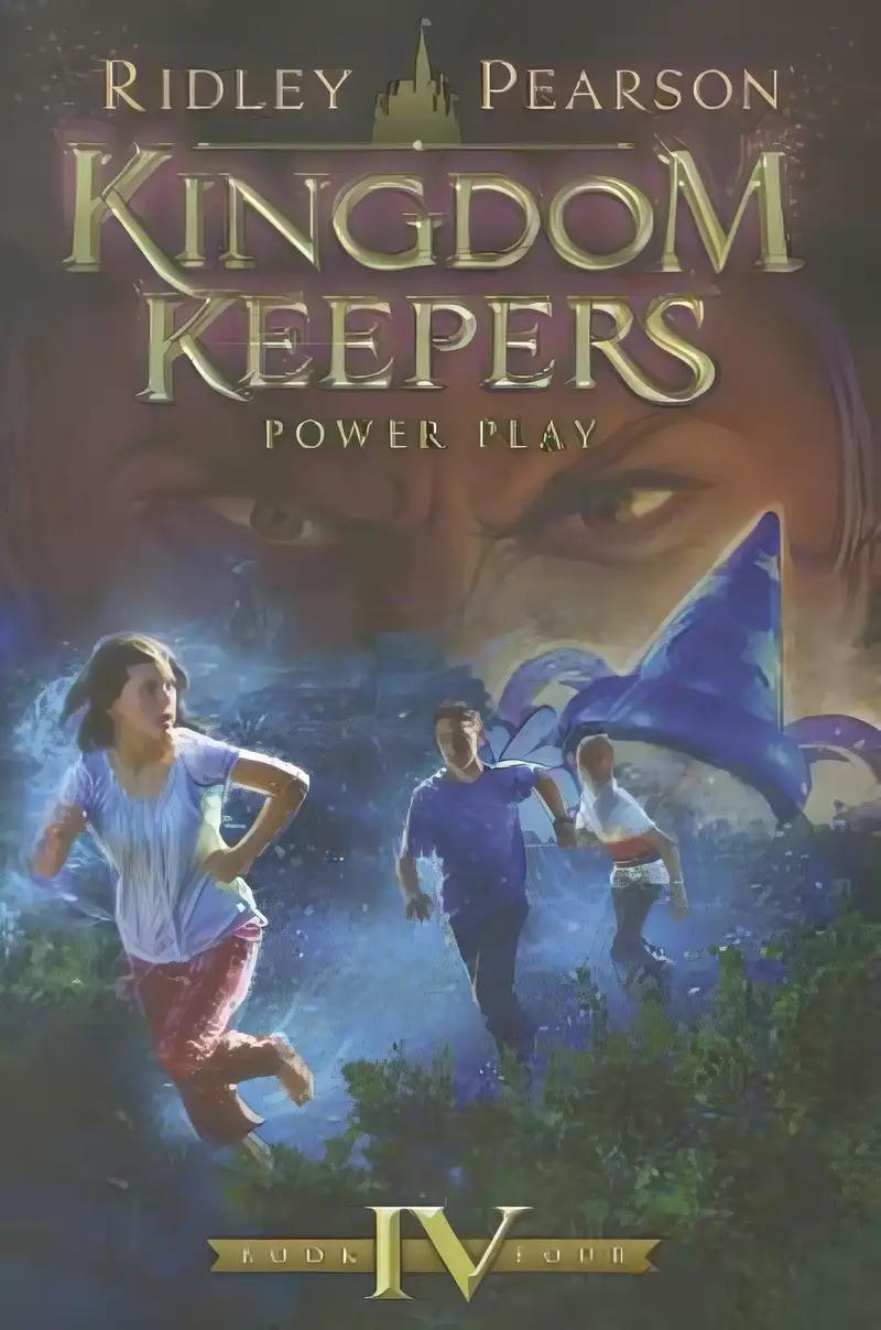 Kingdom Keepers IV (Kingdom Keepers, Book IV): Power Play (Kingdom Keepers, 4)