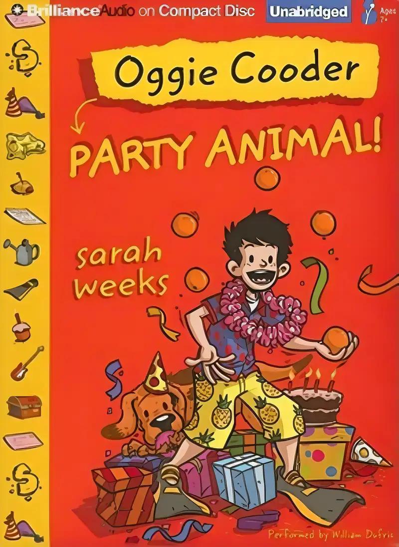 Oggie Cooder, Party Animal