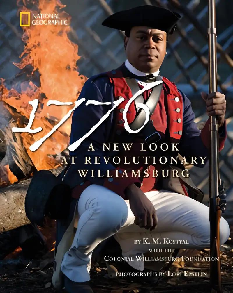 1776: A New Look at Revolutionary Williamsburg