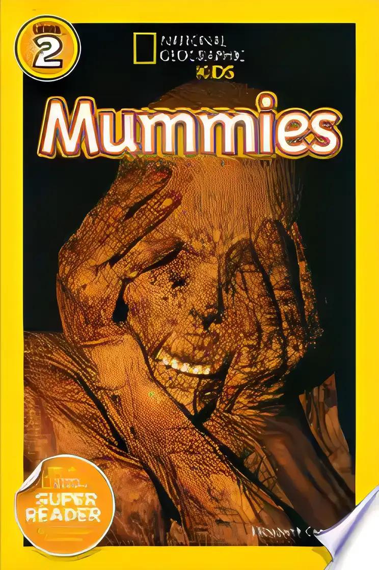 National Geographic Readers: Mummies