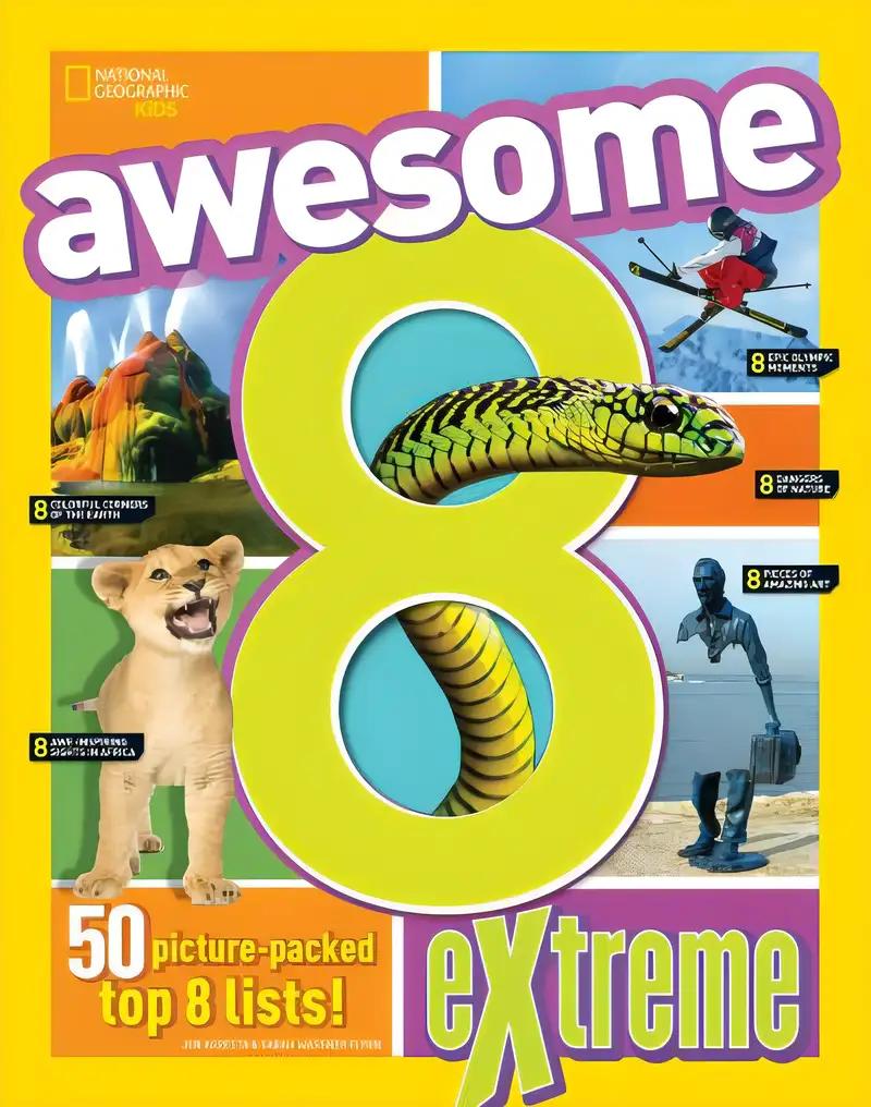 Awesome 8 Extreme (National Geographic Kids)