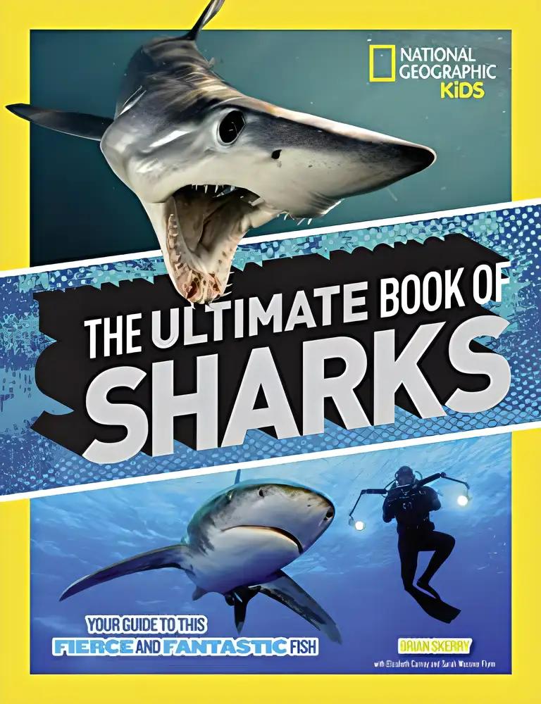 The Ultimate Book of Sharks (National Geographic Kids)