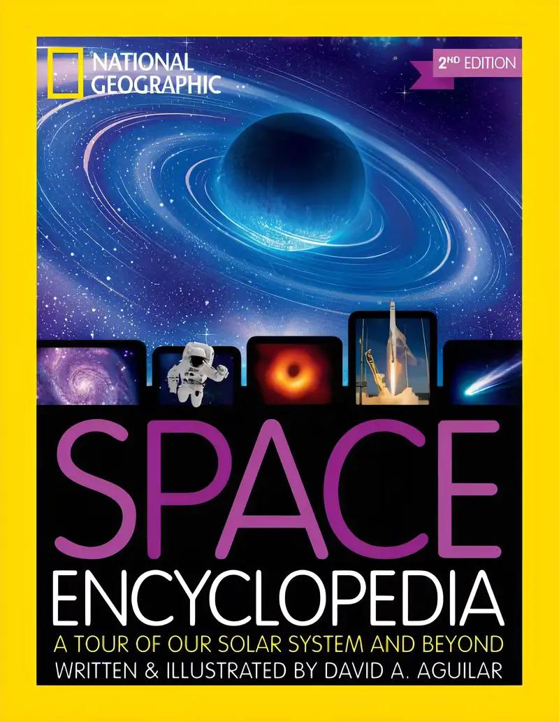 Space Encyclopedia, 2nd Edition: A Tour of Our Solar System and Beyond