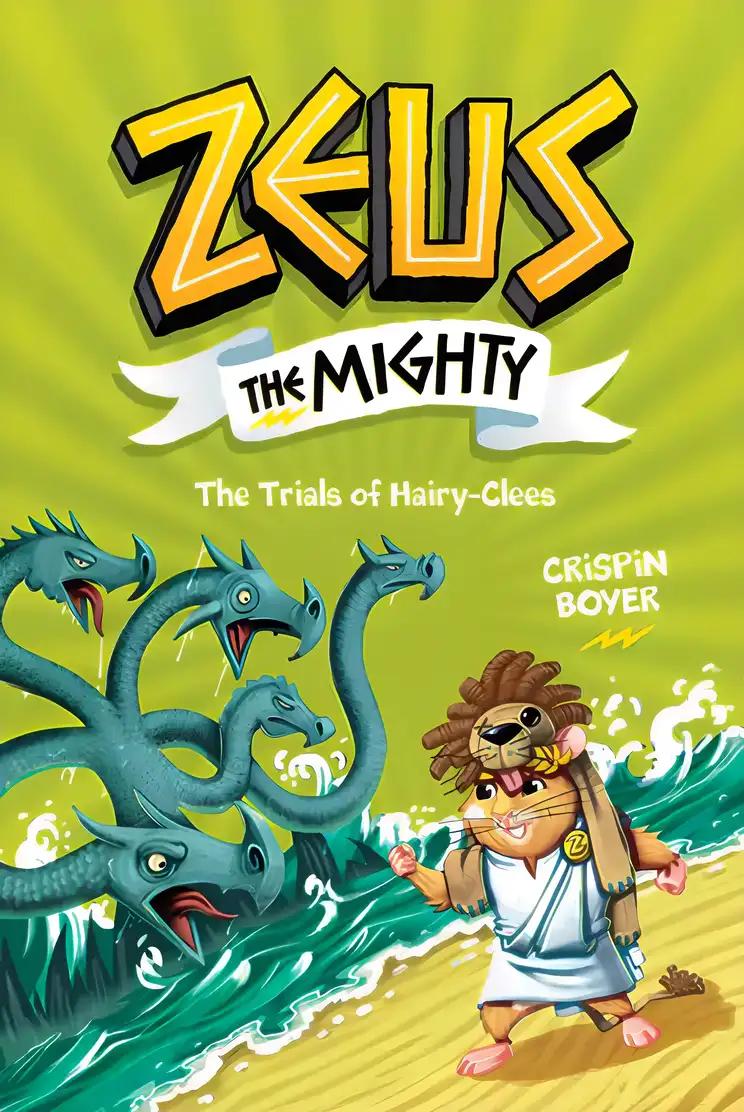 Zeus the Mighty: The Trials of HairyClees