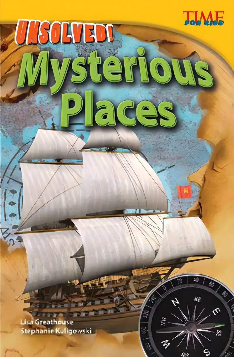 Book cover of 'Teacher Created Materials - TIME For Kids Informational Text: Unsolved! Mysterious Places - Grade 4 - Guided Reading Level R'