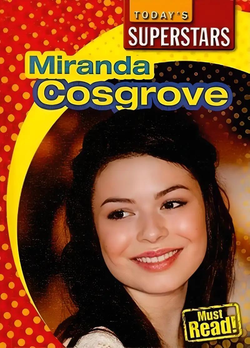 Miranda Cosgrove (Today's Superstars. Second Series)