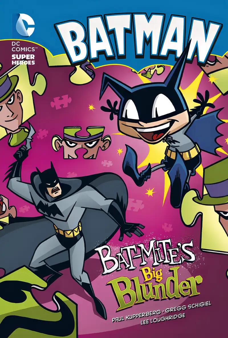 Batman: Bat-Mite's Big Blunder