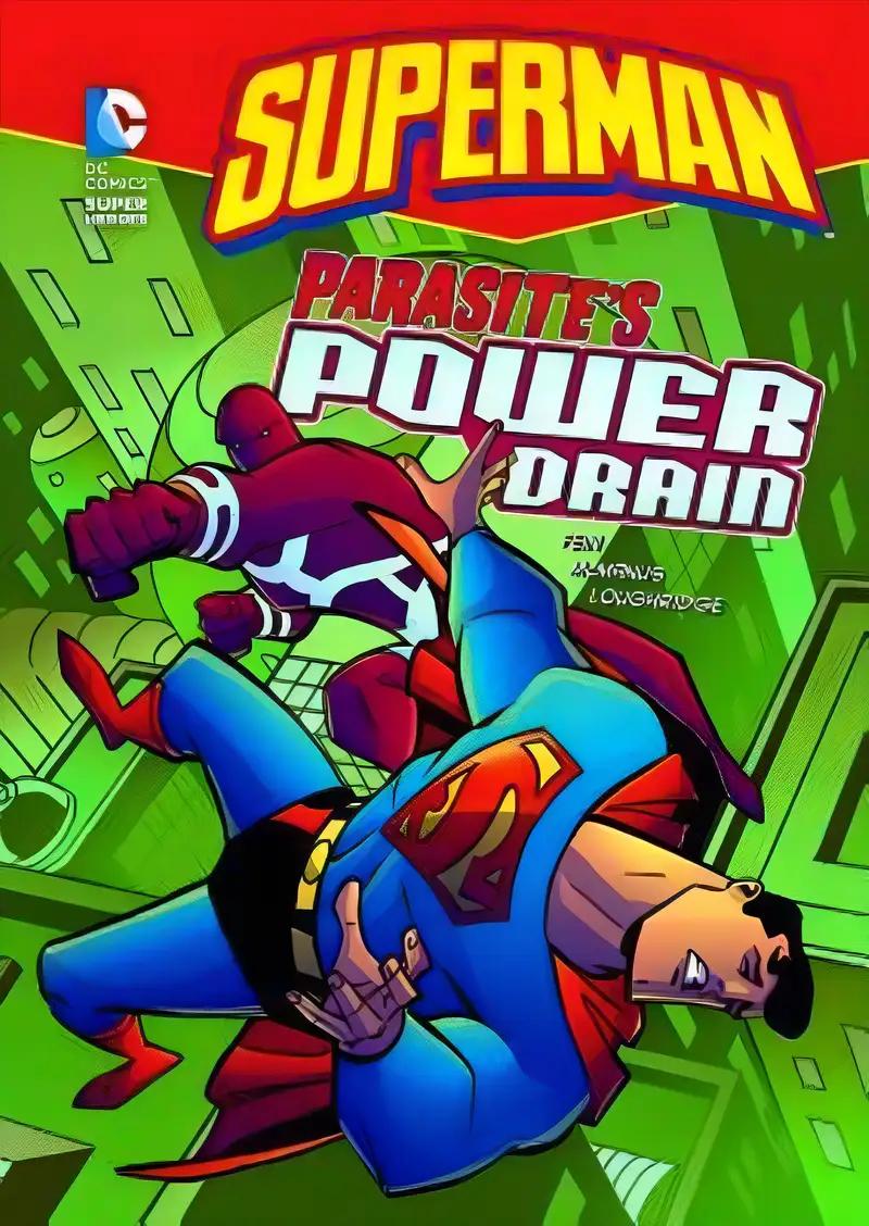 Parasite's Power Drain (Superman)