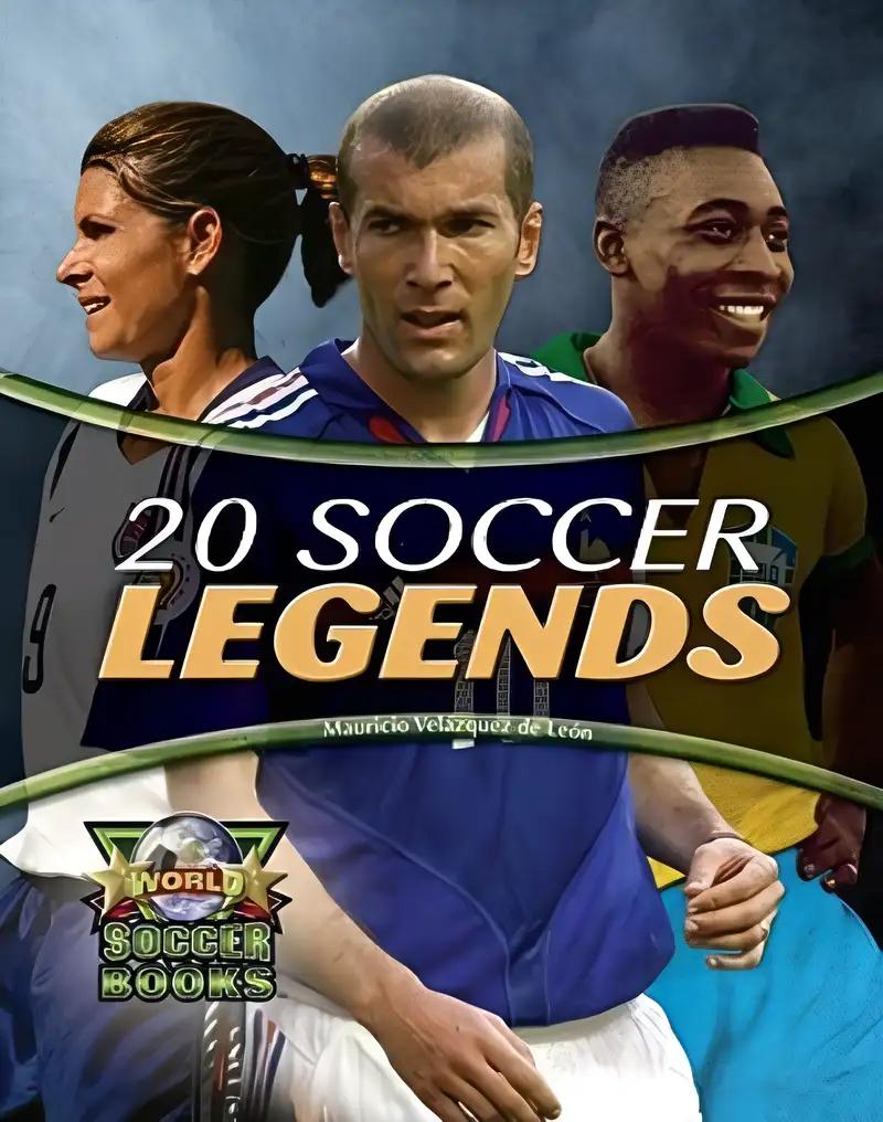 20 Soccer Legends (World Soccer Books)