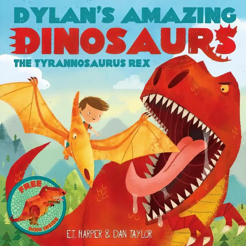 Dylan's Amazing Dinosaur: The Tyrannosaurus Rex: With Pull-Out, Pop-Up Dinosaur Inside! (Dylan's Amazing Dinosaurs Series)