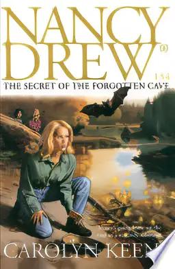 The Secret of the Forgotten Cave (Nancy Drew Mysteries Book 134)