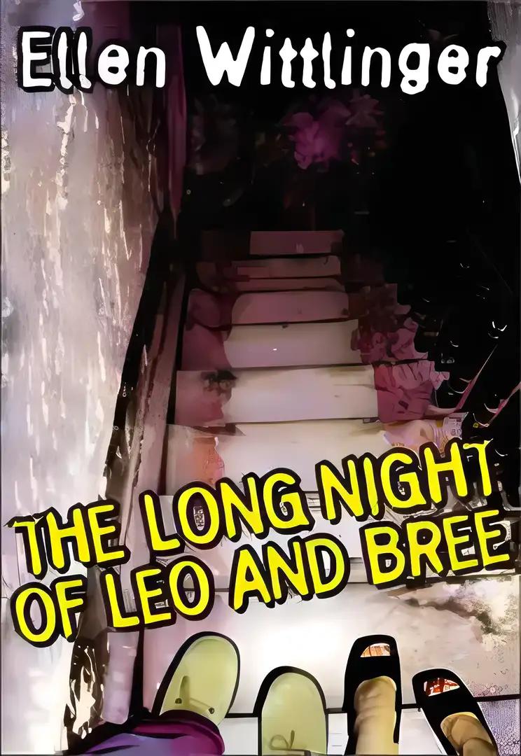 The Long Night of Leo and Bree