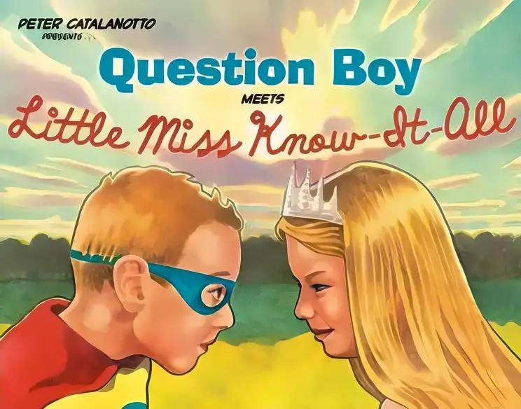 Question Boy Meets Little Miss Know-It-All