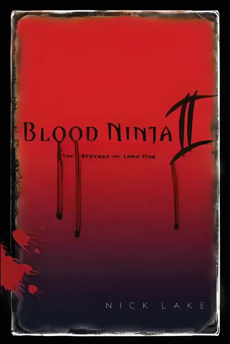 Blood Ninja II: The Revenge of Lord Oda