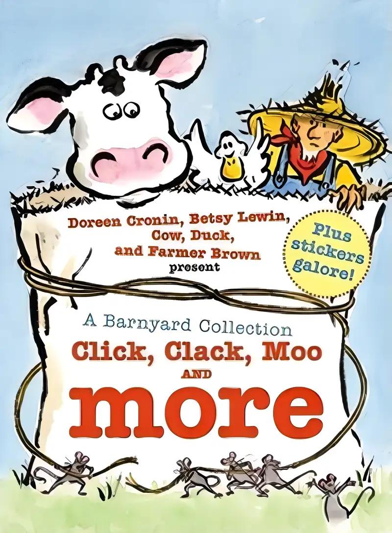 A Barnyard Collection: Click, Clack, Moo and More (A Click Clack Book)