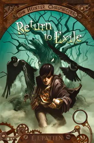 Return to Exile: The Hunter Chronicles