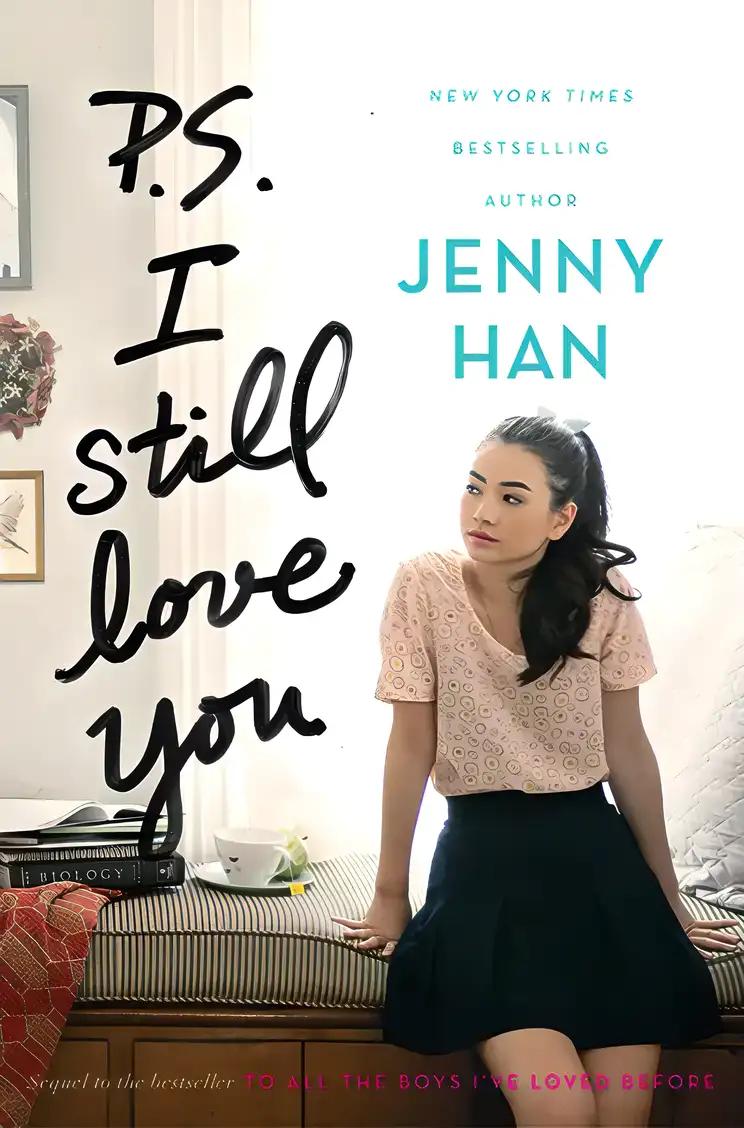 P.S. I Still Love You: To All the Boys I've Loved Before